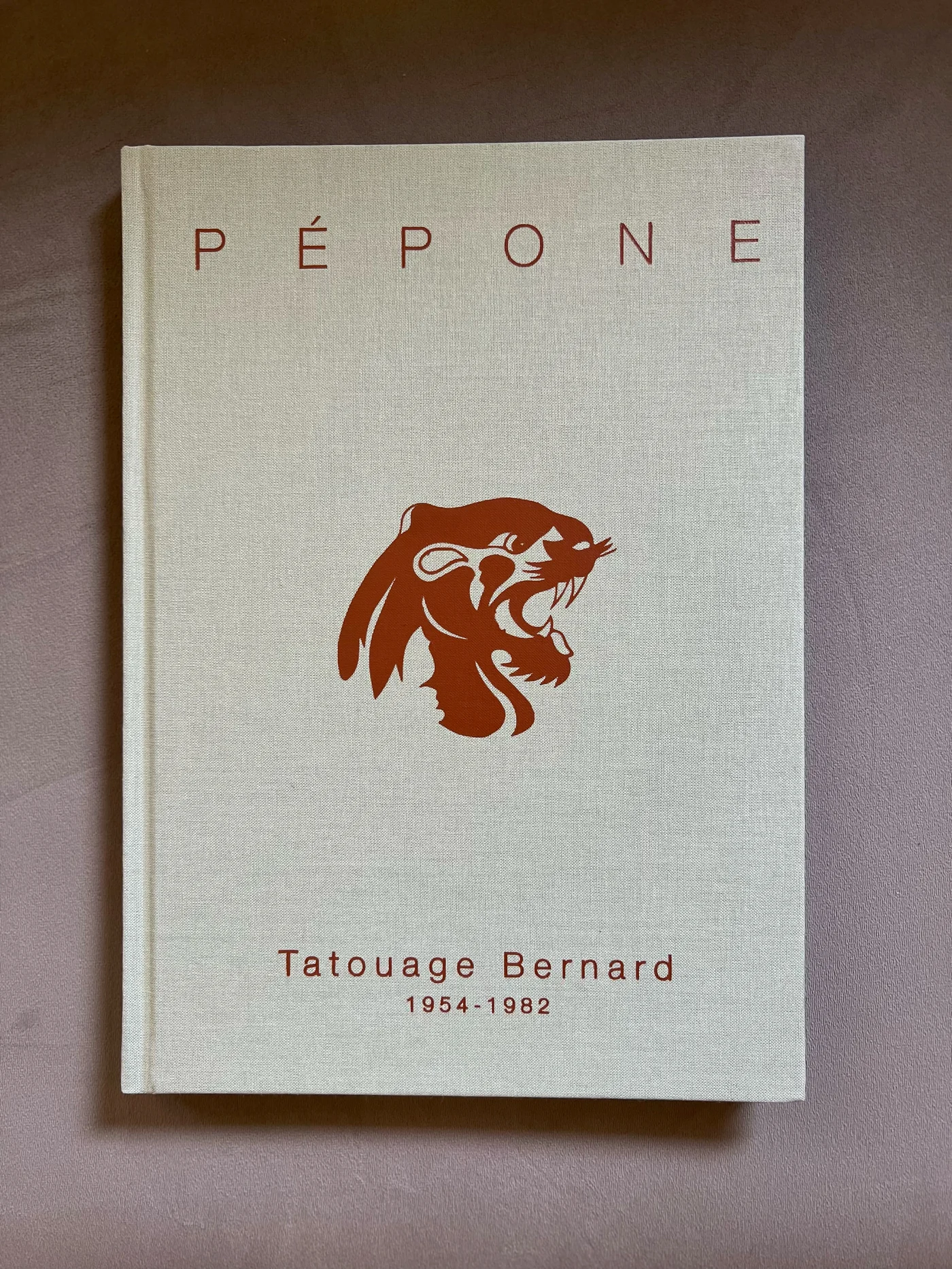 PÉPONE Tatouage Bernard 1954-1982